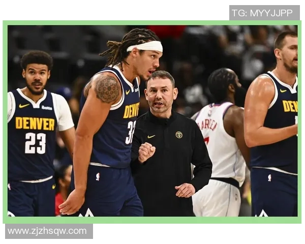 掘金与快船的激烈对决雨燕直播全程呈现精彩瞬间